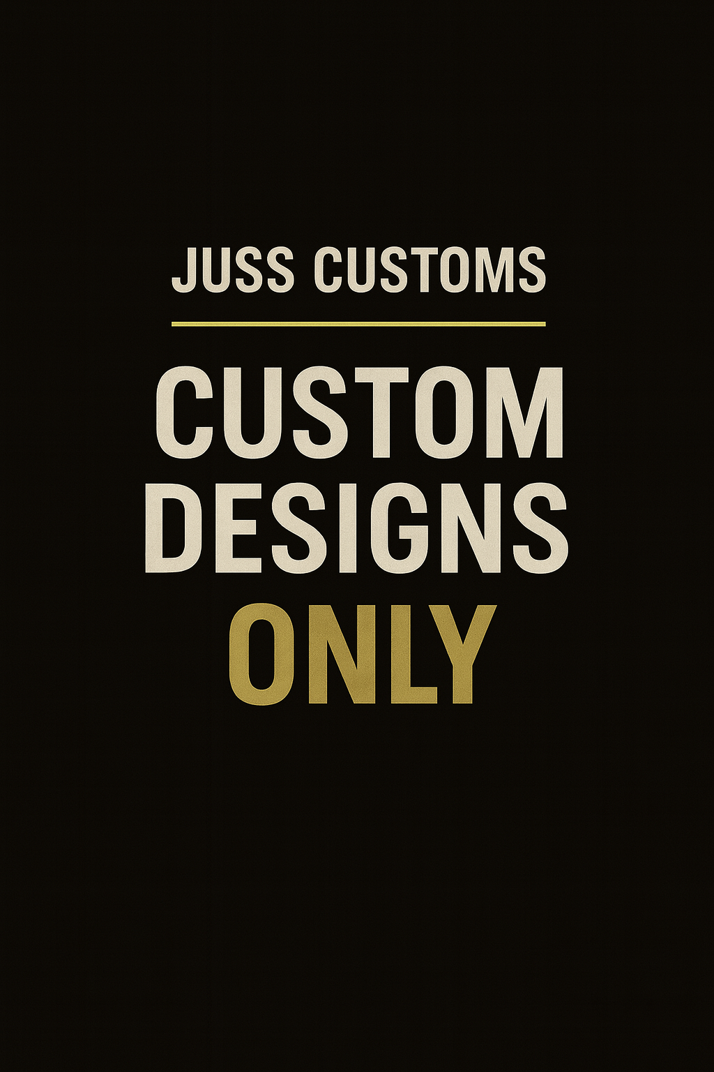 Custom Design Only (No Physical Product)